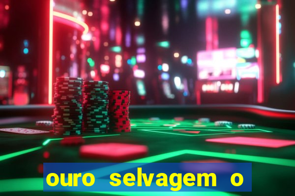 ouro selvagem o que aconteceu na vida real